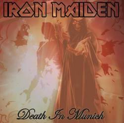 Iron Maiden (UK-1) : Death in Munich